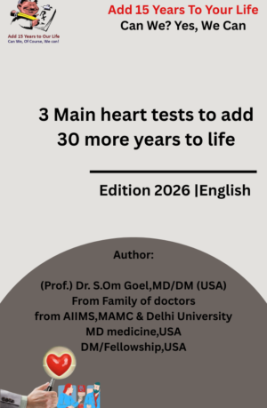 3 Main heart tests to Add 30 More Years to life (English)