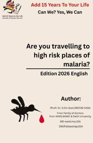Are you travelling to high risk places of malaria? (English)