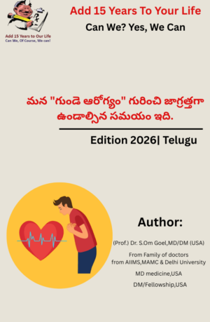 It`s time to be obsessed to our “Heart Health”- Telugu