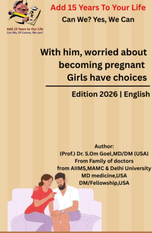 With him, worried about becoming pregnant, Girls have choices- English